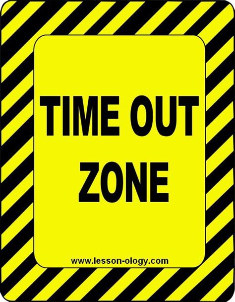 Time Out Zone Classroom Rules In English Pinterest Signs The O