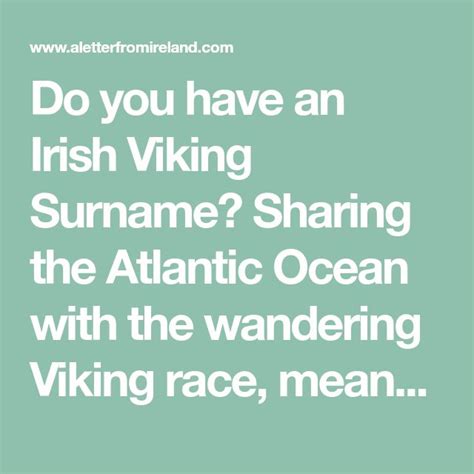 Do You Have An Irish Viking Surname Irish Vikings Surnames