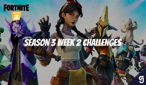 Fortnite Season 3 Week 2 Challenges Guide