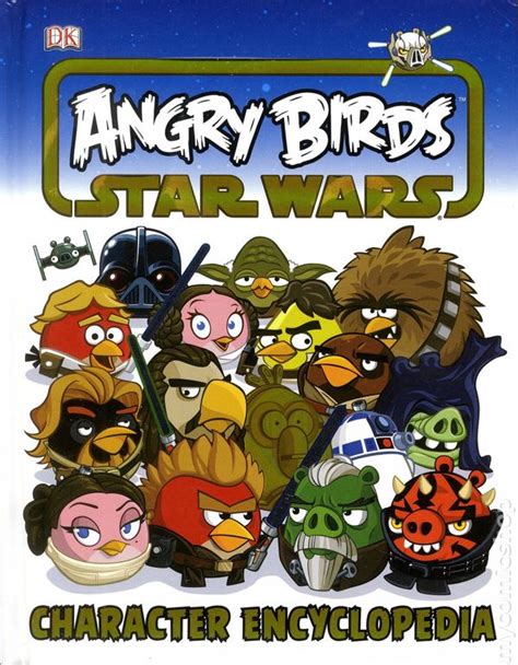 Angry Birds Star Wars Character Encyclopedia Hc 2014