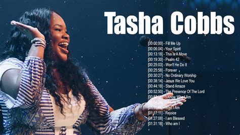 Tasha Cobbs Leonard Top Gospel Songs Praise And Worship Youtube