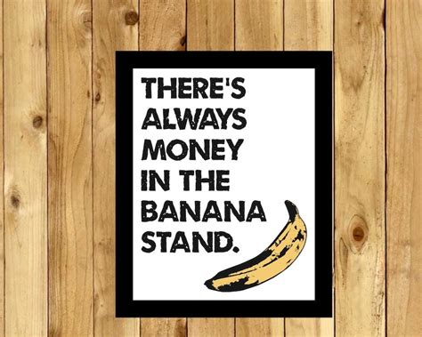 Theres Always Money In The Banana Stand George Bluth Michael Etsy
