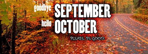 Goodbye September Hello October Facebook Cover Hello October