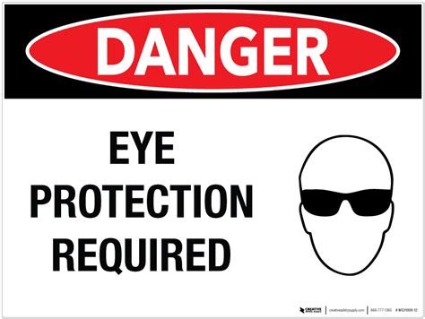 Danger Eye Protection Required Wall Sign