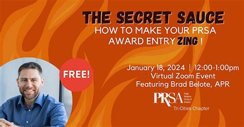 The Secret Sauce How To Get Your Prsa Award Entry To Zing January 18