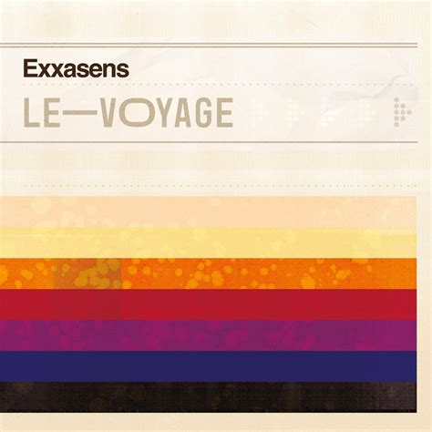 Exxasens Le Voyage Reviews Album Of The Year