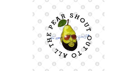 Rick Ross Shout Out Pear Rick Ross Posters And Art Prints Teepublic