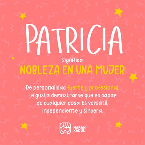 Nombre Patricia Significado Y Origen Del Nombre Patricia ️