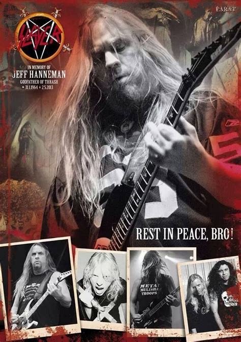 Slayer Jeff Hanneman Jeff Hanneman Thrash Metal Metal Music Rock
