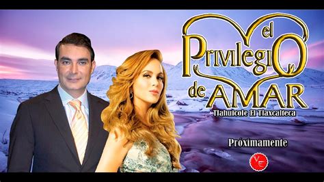 Nueva versión de la telenovela El Privilegio De Amar con Lucero y