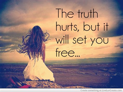 The Truth Will Set You Free Quotes. QuotesGram