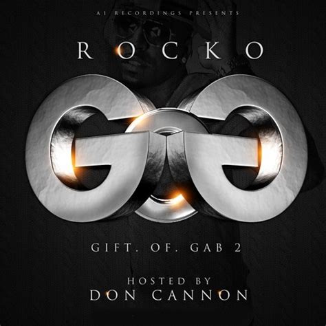 Find and save gift of gab memes | one half of the rap duo blackalicious (the other being chief xcel). Gift Of Gab 2 Mixtape by Rocko Hosted by Don Cannon