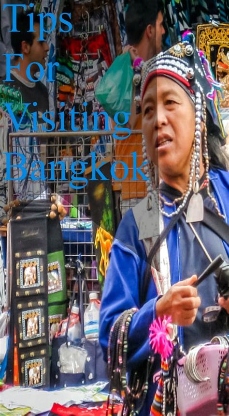 Tips For Visiting Bangkok Thailand Things You Shouldnt Miss On Your