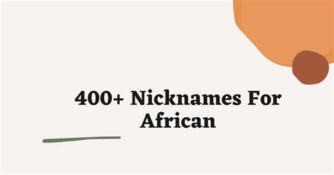 199 Cute Funny And Adorable Nicknames For African