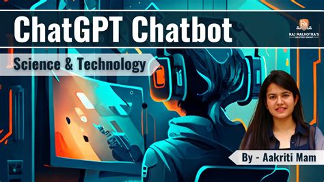 ChatGPT Chatbot Science Technology Current Affairs UPSC CSE