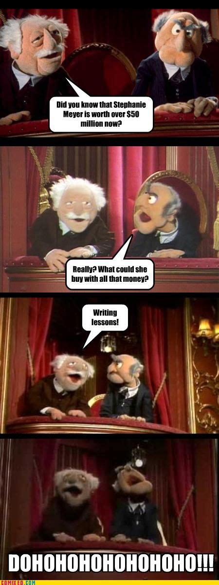 Statler And Waldorf Twilight Jokes The Twilight Saga Twilight Hate