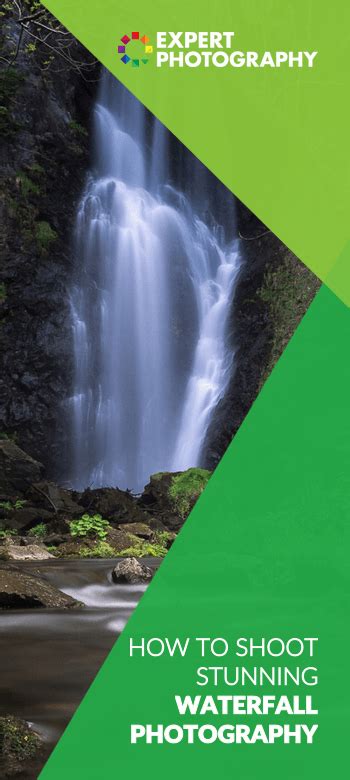 How To Shoot Stunning Waterfall Photography
