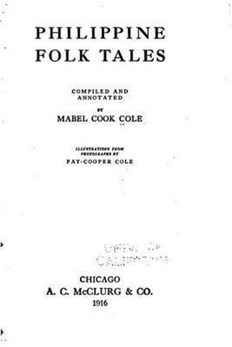 Philippine Folk Tales Mabel Cook Cole 9781523431564 Boeken