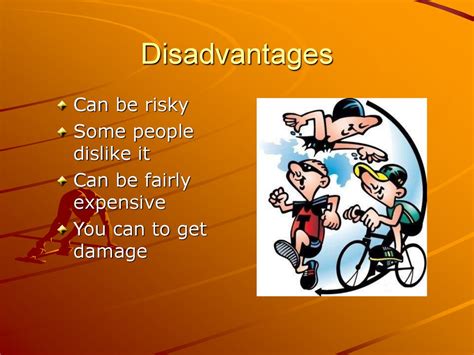 The Advantages And Disadvantages Of Doing A Sport