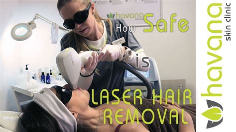 Laser Hair Removal Is It Safe Youtube