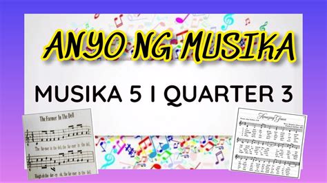 Musika 5 Anyo Ng Musika I Mapeh Quarter 3 Week 1 Youtube