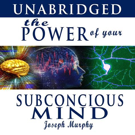 The Power Of Your Subconscious Mind Audiobook By Joseph Murphy Read