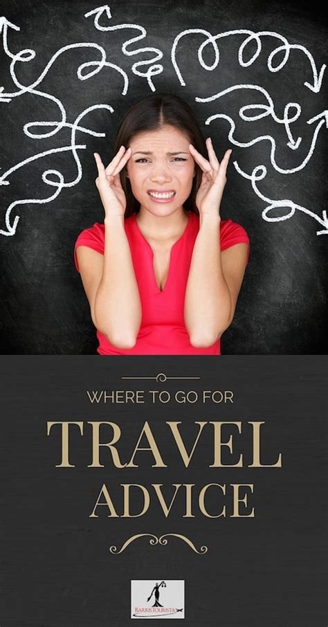 5 Best Resources For Travel Advice Travel Advice Traveling By