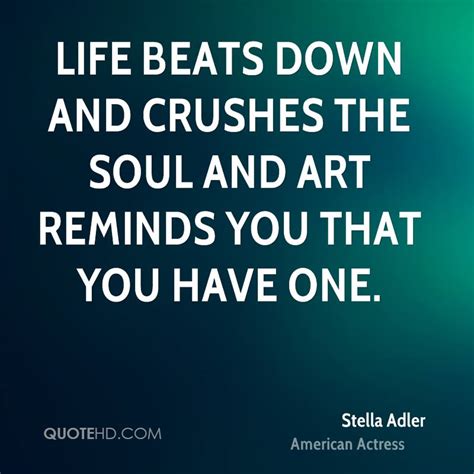 The play is not in the words, it's in you! Stella Adler Life Quotes | QuoteHD