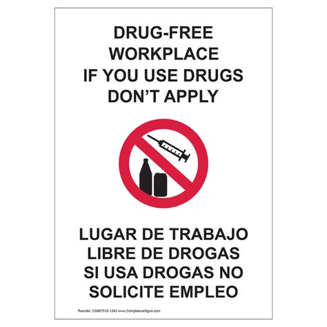 Drug Free Workplace If You Use Drugs Bilingual Sign Nhb 8051