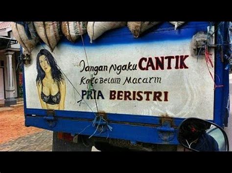 Tulisan lucu dan kreatif di belakang bak truk - YouTube