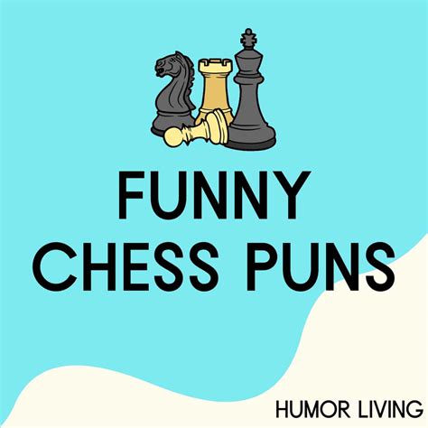 85 Funny Chess Puns To Check For Laughs Humor Living