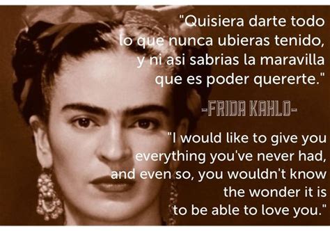 Frida Kahlo Quotes In Spanish And English