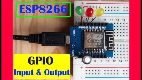 Esp8266 Tutorial Gpio Input And Output Youtube