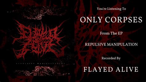 Flayed Alive Repulsive Manipulation Full Ep Stream Youtube