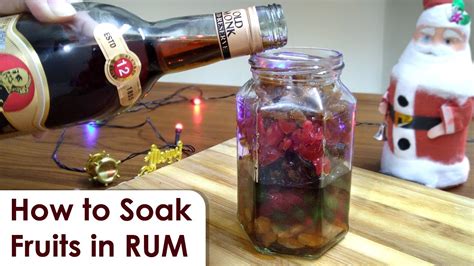 Soak Dry Fruits In Rum Rum Cake Recipe How To Soak Dry Fruits In