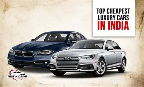 Top 10 Cheapest Luxury Cars In India 2022 Price And Specs Test N Drive