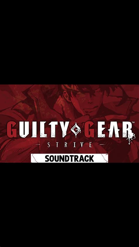Guilty Gear Strive Season Pass 2 Soundtrack