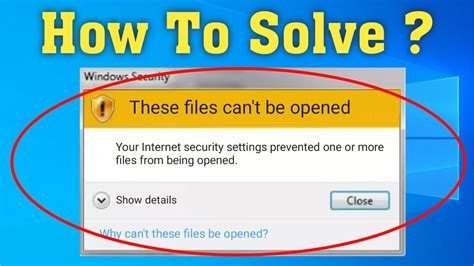 Fix These Files Cant Be Opened Internet Security Settings Prevented