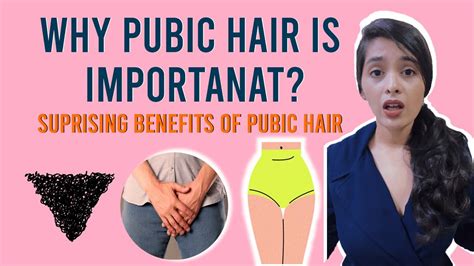 Benefits Of Pubic Hair Why Pubic Hair Is Important Youtube