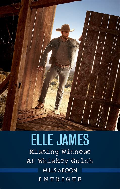 Missing Witness At Whiskey Gulch The Outriders 5 By Elle James