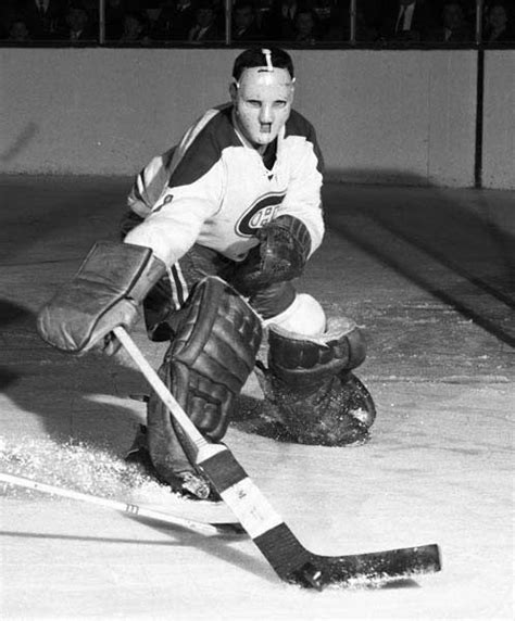 Jacques Plante Hockey Goalie Montreal Canadians Ice Hockey Teams