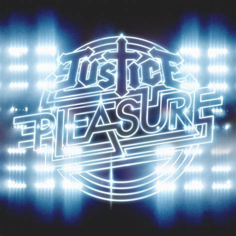 Pleasure Live Single By Justice Spotify