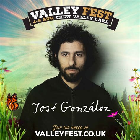 That's about to crumble down. JOSE GONZALEZ ANNOUNCED FOR VALLEY FEST 2017 - Music ...