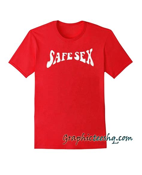 safe sex tumblr tee shirt for adult men and women it feels soft