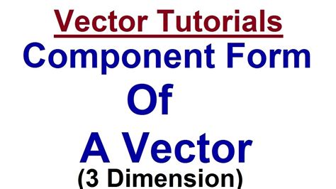 How do i calculate the magnitude of a vector? Understanding Component Form of a Vector || Vector ...