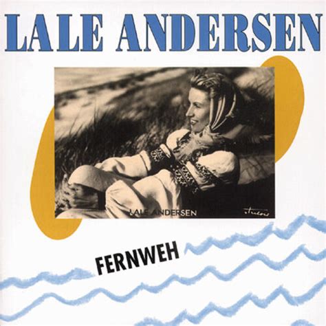 Lale Andersen Fernweh Deutsche Oldiesschlagervolksmusik 4000127158154 Ebay