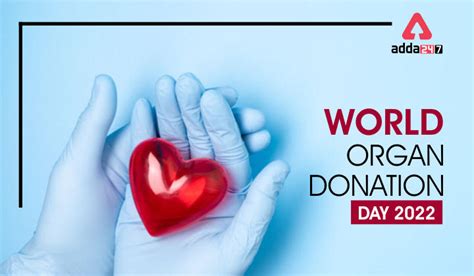 World Organ Donation Day 2022 History And Significance