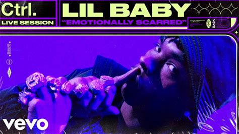 Lil Baby Emotionally Scarredlive Session Vevo Ctrl Official Audio