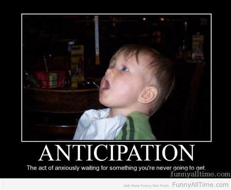 Waiting With Anticipation Quotes Quotesgram