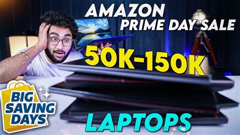 Best Deals On Laptops Amazon Prime Day Sale And Flipkart Big Saving